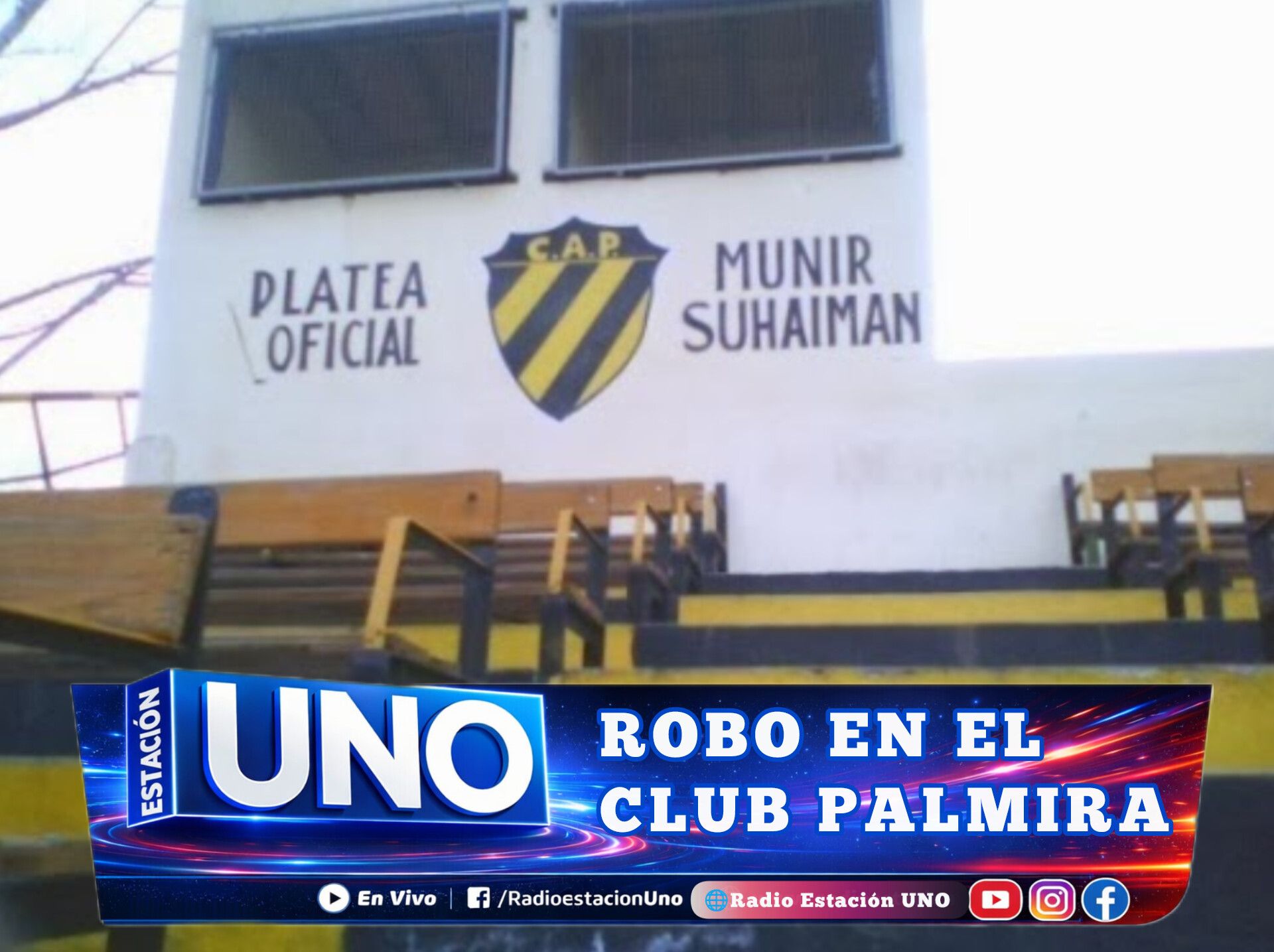 ROBARON EN EL CLUB PALMIRA
